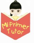 MI PRIMER TUTOR