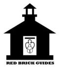 RED BRICK GUIDES