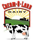 CREAM-O-LAND DAIRY