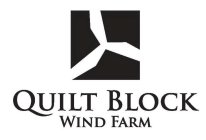 QUILT BLOCK WIND FARM