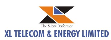X THE SILENT PERFORMER XL TELECOM & ENERGY LIMITED