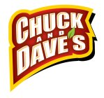 CHUCK AND DAVE'S
