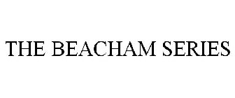 THE BEACHAM SERIES