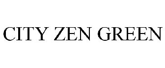 CITY ZEN GREEN