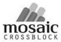 MOSAIC CROSSBLOCK