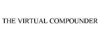 THE VIRTUAL COMPOUNDER
