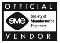 OFFICIAL SME SOCIETY OF MANUFACTURING ENGINEERS VENDOR