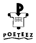 P POETEEZ