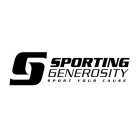 SG SPORTING GENEROSITY SPORT YOUR CAUSE