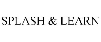 SPLASH & LEARN