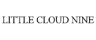 LITTLE CLOUD NINE
