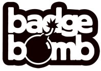 BADGE BOMB