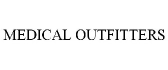 MEDICAL OUTFITTERS
