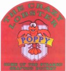 THE CRAZY LOBSTER POPPY HOME OF THE STEAMED SEAFOOD BUCKET