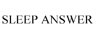 SLEEP ANSWER