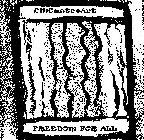 CMCASTROART FREEDOM FOR ALL