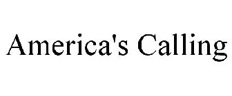 AMERICA'S CALLING