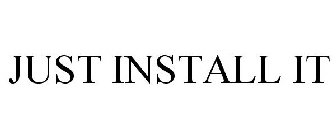 JUST INSTALL IT