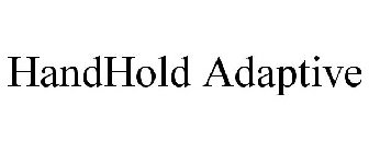 HANDHOLD ADAPTIVE