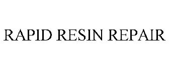 RAPID RESIN REPAIR