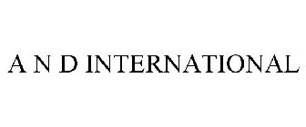 A N D INTERNATIONAL