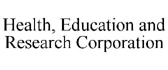 HEALTH, EDUCATION AND RESEARCH CORPORATION