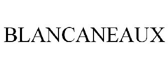 BLANCANEAUX