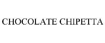CHOCOLATE CHIPETTA