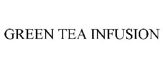 GREEN TEA INFUSION