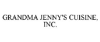 GRANDMA JENNY'S CUISINE, INC.
