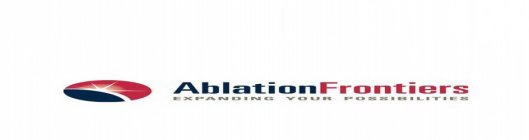 ABLATIONFRONTIERS EXPANDING YOUR POSSIBILITIES