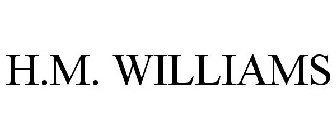 H.M. WILLIAMS