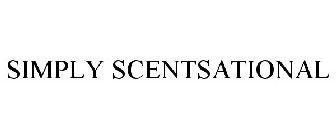 SIMPLY SCENTSATIONAL