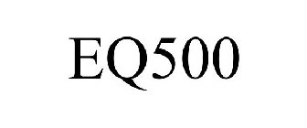 EQ500