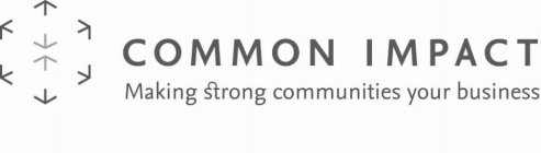 COMMON IMPACT MAKING STRONG COMMUNITIES YOUR BUSINESS