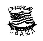 CHANGE WE CAN BELIEVE IN OBAMA