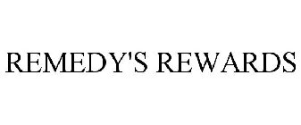 REMEDY'S REWARDS