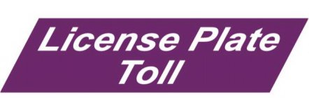 LICENSE PLATE TOLL