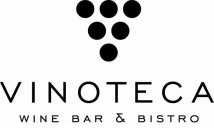 VINOTECA WINE BAR & BISTRO