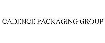 CADENCE PACKAGING GROUP