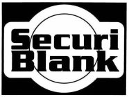SECURI BLANK