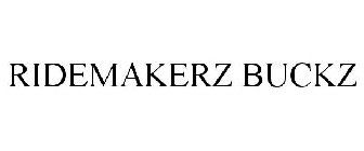 RIDEMAKERZ BUCKZ