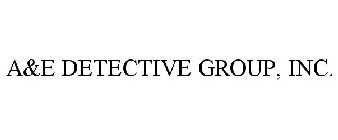 A&E DETECTIVE GROUP, INC.