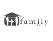 MY FAMILY TV