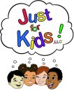 JUST FOR KIDS!, LLC