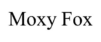 MOXY FOX