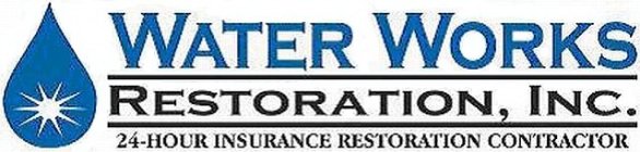 WATER WORKS RESTORATION, INC. 24-HOUR INSURANCE RESTORATION CONTRACTOR