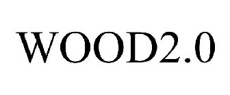 WOOD2.0