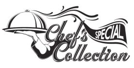 CHEF'S SPECIAL COLLECTION
