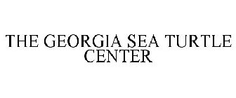 THE GEORGIA SEA TURTLE CENTER